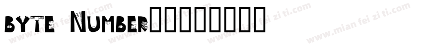 byte Number字体字体转换